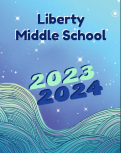 Liberty Middle School 2023-2024 Yearbook cover in shades of blue and green